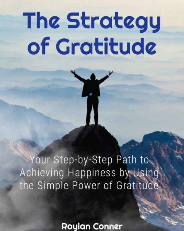 The Strategy of Gratitude