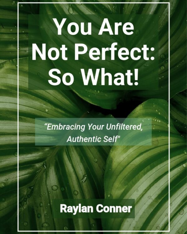 You Are Not Perfect